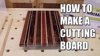 How to make a Cutting Board  Mothers Day Gift Idea [upl. by Ivana]