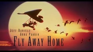 Fly Away Home Original Motion Picture Score – Music by Mark Isham [upl. by Erastatus]