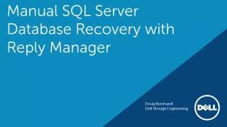 Manual SQL Server Database Recovery with Dell Replay Manager [upl. by Cerveny]