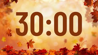 30 Minute Timer Autumn Fall with No Music [upl. by Aggarwal]