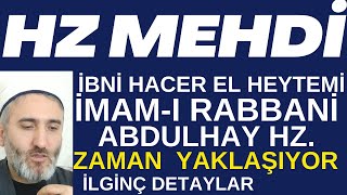 Hz mehdiimamı RabbaniAbdulhay kıyamet mesih haberhaberlermehdi as [upl. by Ymmik15]