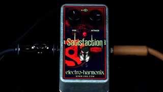 ElectroHarmonix Satisfaction Fuzz [upl. by Rox]