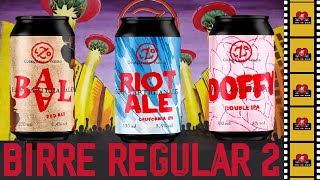 Birrificio Agricolo LZO  Episodio 4  Birre Regular RIOT ALE BAAL e DOFFY [upl. by Ayoj]