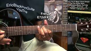 E Major Guitar Chord UP THE NECK With Names For Every One  Progressions EricBlackmonGuitar [upl. by Ayiram]