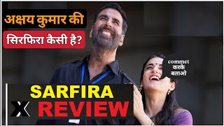 Sarfira Public Review  Akshay Kumar  Radhika Madan  Paresh Rawal  Suriya  Sarfira Review [upl. by Nommad]