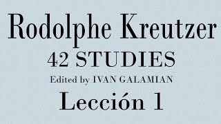 Rodolphe Kreutzer 42 Estudios  Lección 1 [upl. by Allcot]