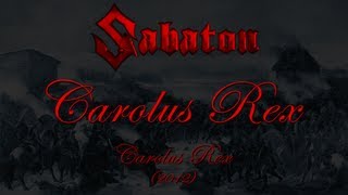 Sabaton  Carolus Rex EN Lyrics English amp Deutsch [upl. by Aserehtairam]