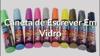 Caneta De Escrever em Vidro  Window Marker  Diversas Cores [upl. by Svetlana83]