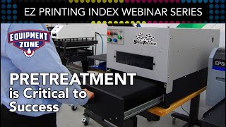 EZ DTG Printing Index Proper Pretreatment is Critical to Success [upl. by Llenahc]