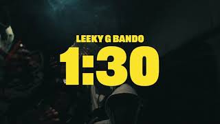 Leeky G Bando  130 Official Video [upl. by Inaboy]