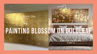 How to paint Chinoiserie Style Blossom onto a Goldleaf canvas  Part 2 [upl. by Marwin55]