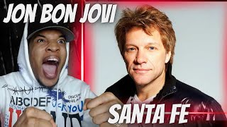 FIRST TIME HEARING  JON BON JOVI  SANTA FE  REACTION [upl. by Sylera]