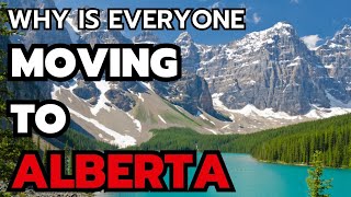 10 Reasons Why is Everyone Moving to Alberta Canada [upl. by Nutsud196]