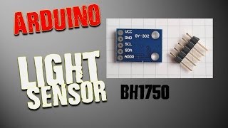 Light Sensor for Arduino BH1750 Tutorial [upl. by Awram]