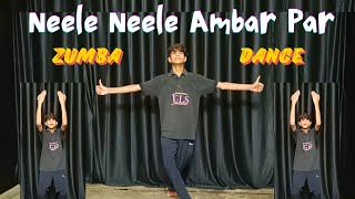 Neele Neele Ambar Par Song  Neele Neele Ambar Par Song Dance Cover  Zumba Dance  Fitness Dance [upl. by Ailedamla]