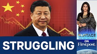 Chinas Economic Crisis 2024 Begins on a Gloomy Note for Xi Jinping  Vantage with Palki Sharma [upl. by Shamus]