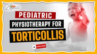 Effective Pediatric Physiotherapy for Torticollis  Tips and Guide for Parents  In Step [upl. by Timothee]