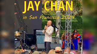 JAY CHAN  Live Concert in San Francisco 2024 [upl. by Bandeen334]