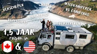 15 JAAR op REIS in een CAMPER door CANADA en AMERIKA  onze TIPS en ADVIEZEN [upl. by Nahtanhoj]