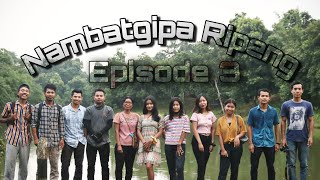 quotNambatgipa Ripengquot  A•chik Gospel Film  Episode 3 [upl. by Haelahk]