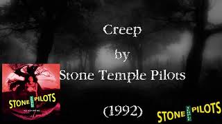 Creep Lyrics  Stone Temple Pilots  Correct Lyrics [upl. by Claudia]