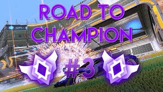 ROAD TO CHAMPION 3  ROCKET LEAGUE FR [upl. by Enaerb]