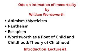 Ode on Intimation of Immortality by William Wordsworth  Introduction  Lec1 [upl. by Ryann]