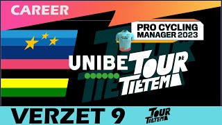 TDT Unibet  VERZET 9 WK amp EK  Career  EXT Pro Cycling Manager 2023 [upl. by Etnaud]