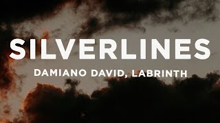 Damiano David  Silverlines Lyrics [upl. by Donough]