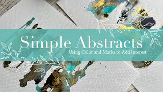 Simple Abstracts Using Color And Marks to Add Interest [upl. by Airitak688]