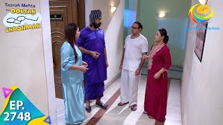 Taarak Mehta Ka Ooltah Chashmah  Episode 2748  Full Episode [upl. by Arrek]