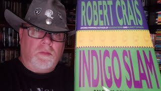 INDIGO SLAM  Robert Crais  Book Review  Brian Lee Durfee spoiler free [upl. by Yuht]