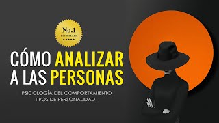 COMO ANALIZAR A PERSONAS AUDIOLIBRO COMPLETO VOZ REAL [upl. by Oht348]