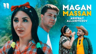 Arepbay Allaniyazov  Magan massan Official Music Video [upl. by Furr]