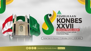 Pembukaan KONBES XXVII Gerakan Pemuda Ansor [upl. by Atiuqet922]