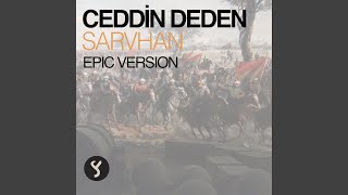 Ceddin Deden Epic Version [upl. by Selwyn985]