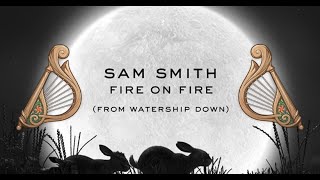 Sam Smith  Fire On Fire Easy  Windsong Lyre PCMobile [upl. by Clarine535]