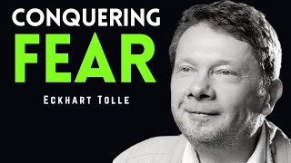 Managing Your Emotions to Conquering Fear  Eckhart Tolle [upl. by Zannini]