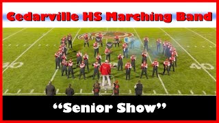 quotSenior Showquot by the Cedarville HS Marching Band [upl. by Chapen910]