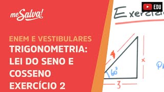 Me Salva TRG34  Trigonometria  Exercício envolvendo Lei dos Senos e Cossenos 2 [upl. by Zachariah]