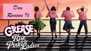 Grease Rise Of The Pink Ladies  Now on DVD Review [upl. by Neyu]