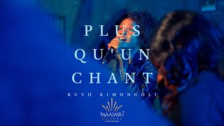 Ruth Kimongoli  Plus quun chant Clip Officiel [upl. by O'Neil]