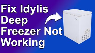 How To Fix Idylis Deep Freezer Not Working Troubleshooting Guide  Why It Occurs amp The Solutions [upl. by Eiffe387]