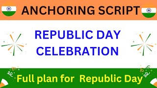 Anchoring script for Republic Day in English Anchoring script on Republic Day for school assembly [upl. by Ralat]