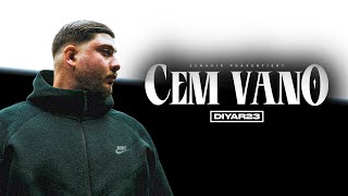 Diyar23  Cem Vano prod by Kejoo Beats Official Video [upl. by Meibers993]