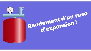 Calcul vase expansion  notion de rendement [upl. by Ojiram37]