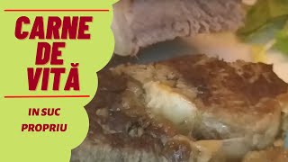 Carne de vita in suc propriu [upl. by Reve264]