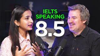 IELTS Speaking Band 85  Almost Perfect [upl. by Septima]