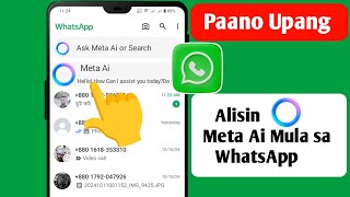 Paano Alisin ang Meta Ai mula sa Whatsapp 2024  Alisin ang WhatsApp Meta Ai [upl. by Atiruam685]