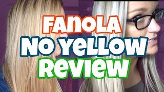 FANOLA NO YELLOW REVIEW [upl. by Hogue]